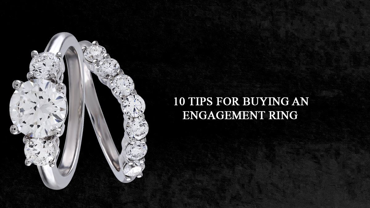 10 Tips for Buying an Engagement Ring